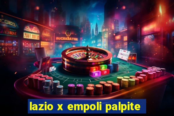 lazio x empoli palpite